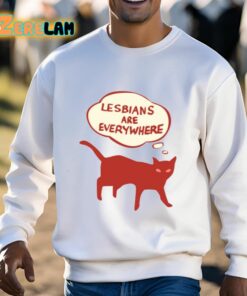 Lesbians Are Everywhere Cat Shirt 3 1