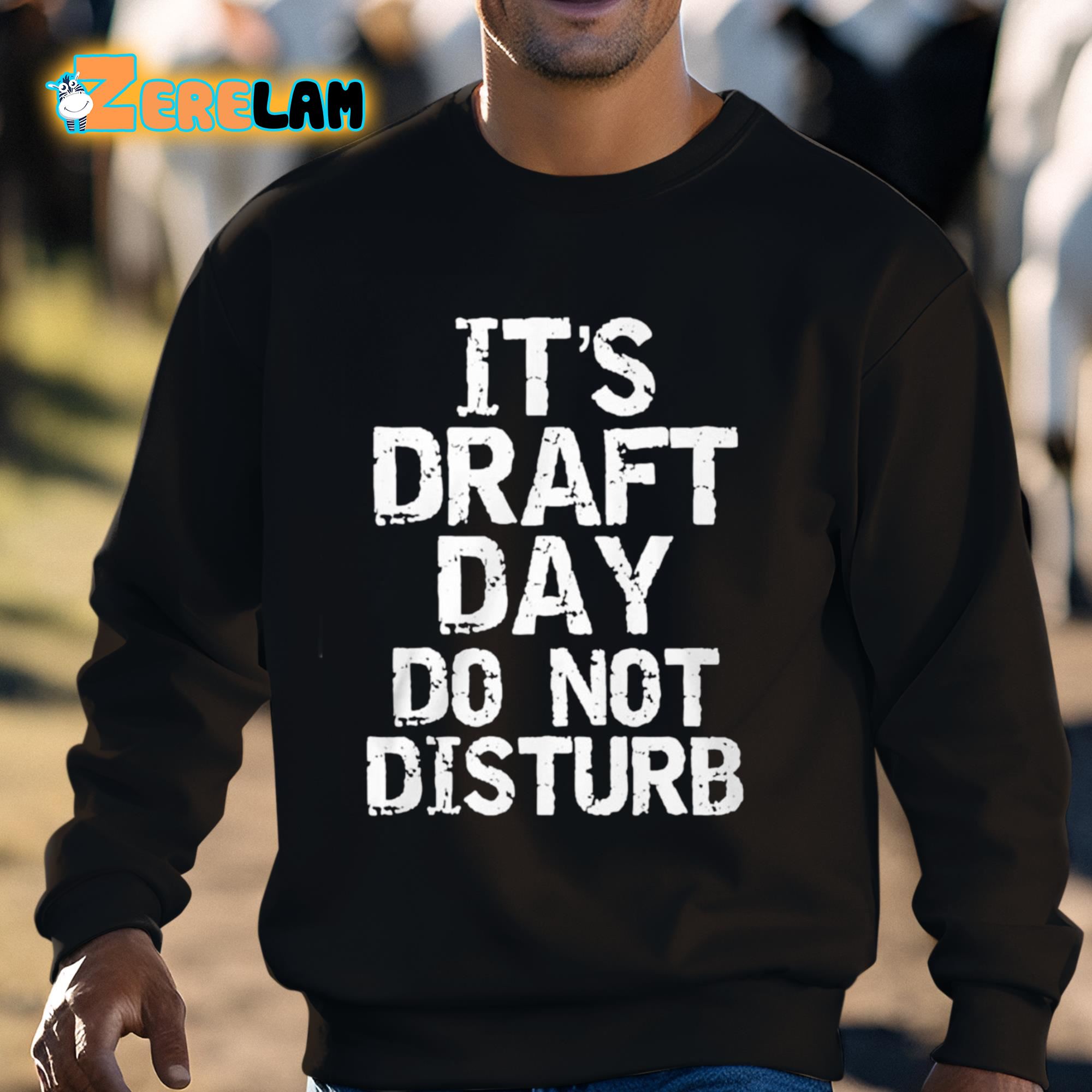 Lucy Rohden It s Draft Day Do Not Disturb Shirt Zerelam