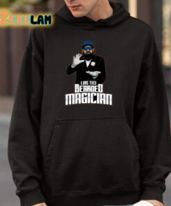 Luis The Bearded Magician Shirt 4 1