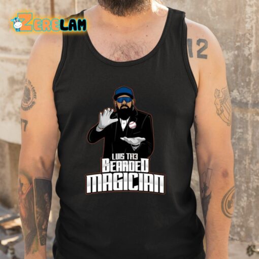 Luis The Bearded Magician Shirt