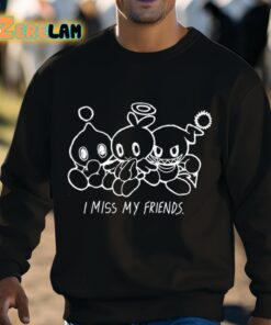 Mamono World I Miss My Friends Shirt 3 1