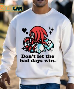 Mamono World Knuckles Dont Let The Bad Days Win Shirt 3 1