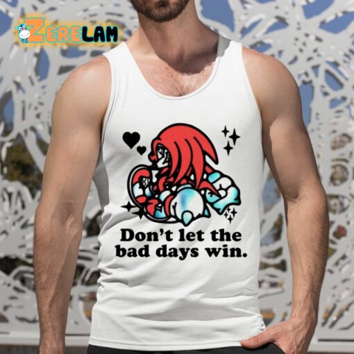 Mamono World Knuckles Don’t Let The Bad Days Win Shirt