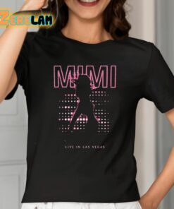 Mariah Carey Mimi Live In Las Vegas Shirt 2 1