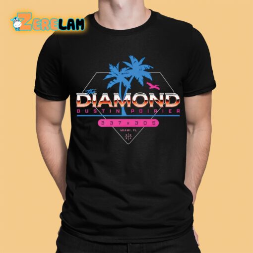 Miami The Diamond Dustin Poirier 337 305 shirt