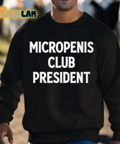 Micropenis Club President Shirt 3 1