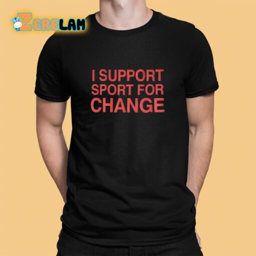 Milan I Support Sports For Change Shirt