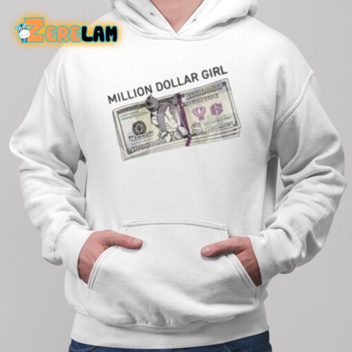 Million Dollar Girl Shirt