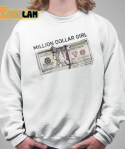 Million Dollar Girl Shirt 5 1