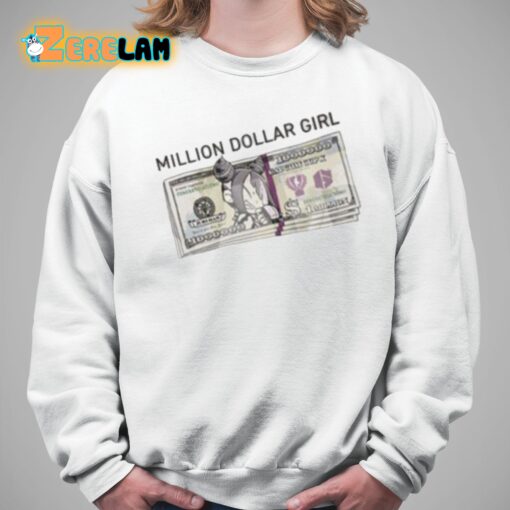 Million Dollar Girl Shirt