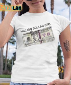 Million Dollar Girl Shirt 6 1