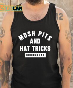 Mosh Pits And Hat Tricks Goonsquad Shirt 5 1