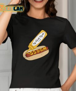 My Favorite Murder Ssdgm Hot Dog Shirt 2 1