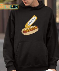 My Favorite Murder Ssdgm Hot Dog Shirt 4 1