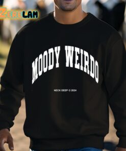 Neck Deep Moody Weirdo Shirt 3 1
