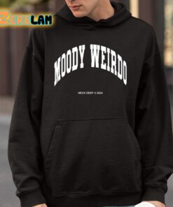 Neck Deep Moody Weirdo Shirt 4 1
