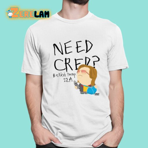 Need Cred Behind Temp 12A Shirt