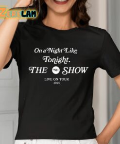 Niall Horan On A Night Like Tonight The Show 2024 Shirt 2 1