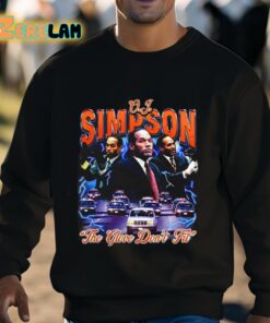 OJ Simpson The Glove Dont Fit Shirt 3 1