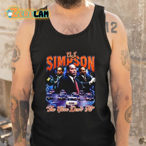 O.J. Simpson The Glove Don’t Fit Shirt