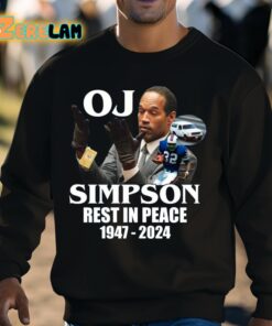 Oj Simpson Rest In Peace 1947 2024 Shirt 3 1