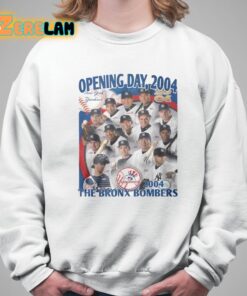 Opening Day 2004 The Bronx Bombers Shirt 5 1