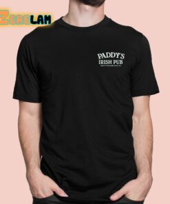 Paddy’s 4.11 Irish Pub South Philadelphia Pa Shirt