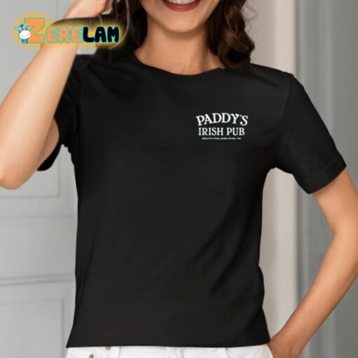 Paddy’s 4.11 Irish Pub South Philadelphia Pa Shirt
