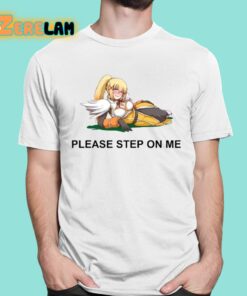 Please Step On Me Konosuba Shirt