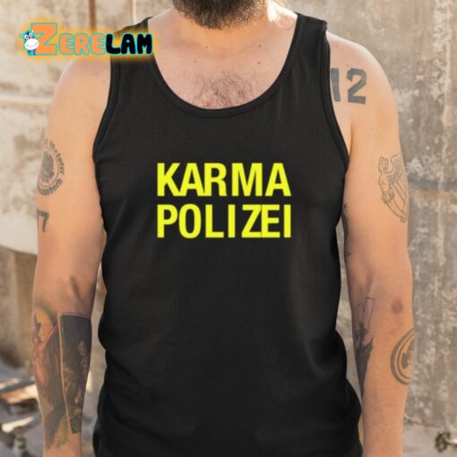 Pleasures Karma Polizei Shirt