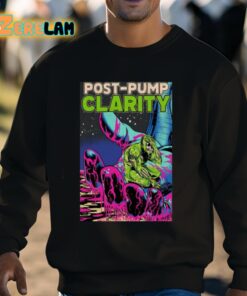 Post Pump Clarity Shirt 3 1
