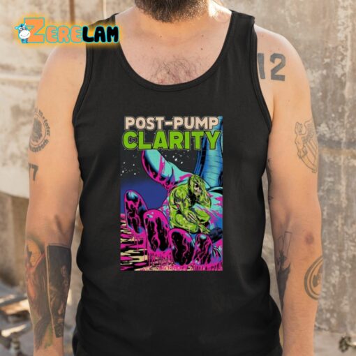 Post-Pump Clarity Shirt