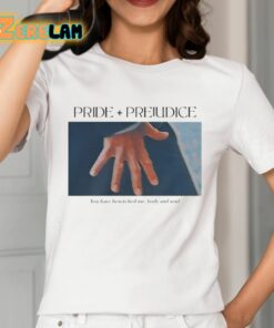 Pride And Prejudice You Have Bewitched Me Body And Soul Shirt 2 1