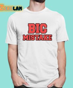 Quintavius Burdette Big Mistake Shirt