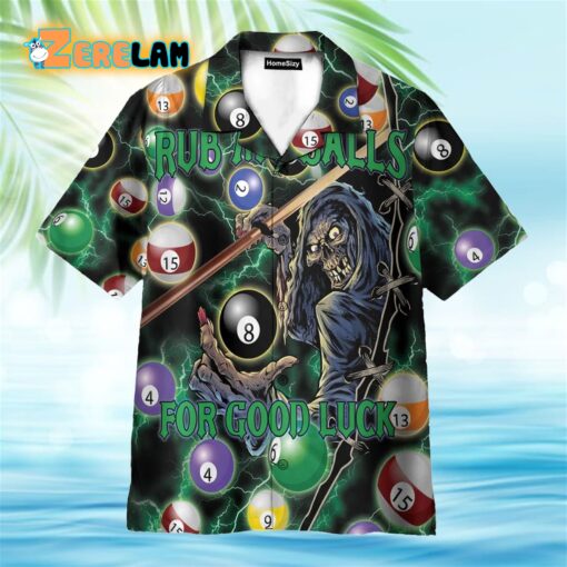 Rub My Billiard 8 Ball For Good Luck Skull God Of Death Hawaiian Shirt