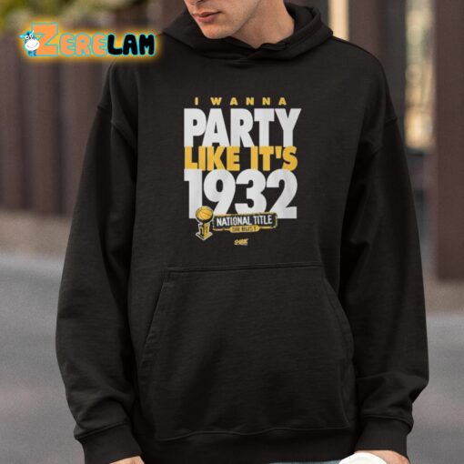 Rusty Rueff I Wanna Party Like It’s 1932 Shirt