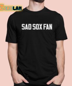 Sad Sox Fan Shirt 1 1