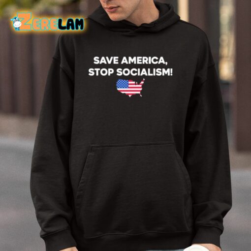 Save America Stop Socialism Shirt