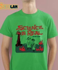 Science Is Real They Might Be Giants Shirt