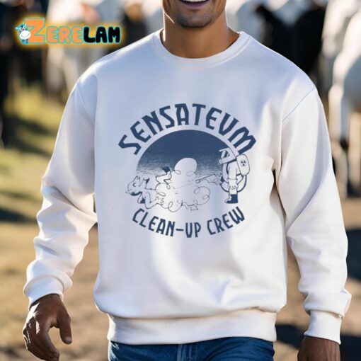 Sensatevm Clean-Up Crew Shirt