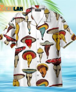 Sexy Mushroom Funny Hawaiian Shirt