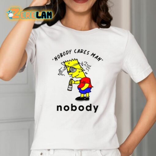 Simpson Nobody Cares Man Nobody Shirt