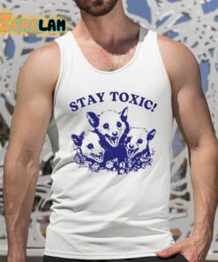 Stay Toxic Trash Panda Shirt 5 1