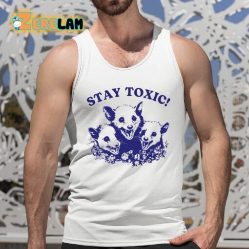 Stay Toxic Trash Panda Shirt