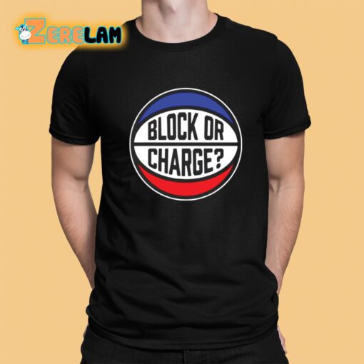 Stephen Curry Block Or Charge Shirt