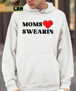 Stride Swearin Moms Love Swearin Shirt 4 1