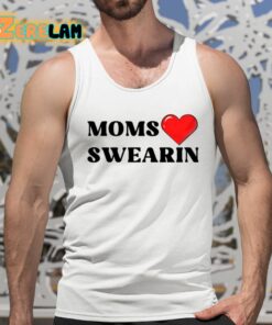 Stride Swearin Moms Love Swearin Shirt 5 1