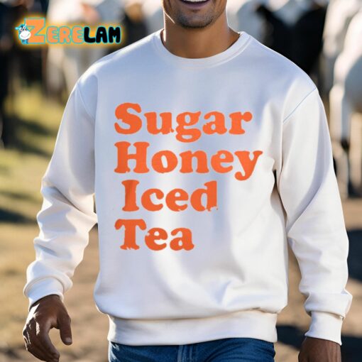 Sugar Honey Iced Tea Shirt