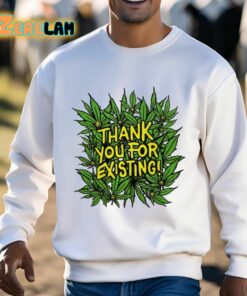 Thank You For Existing Earth Day Shirt 3 1