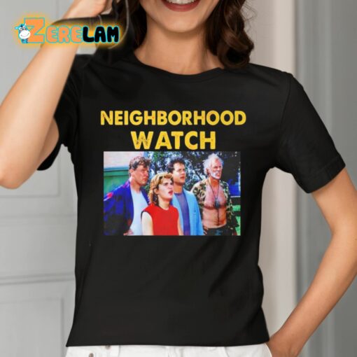 The Burbs 1989 Neighborhood Watch Shirt